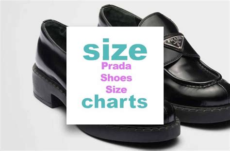 prada shoe sizing chart|prada shoes true to size.